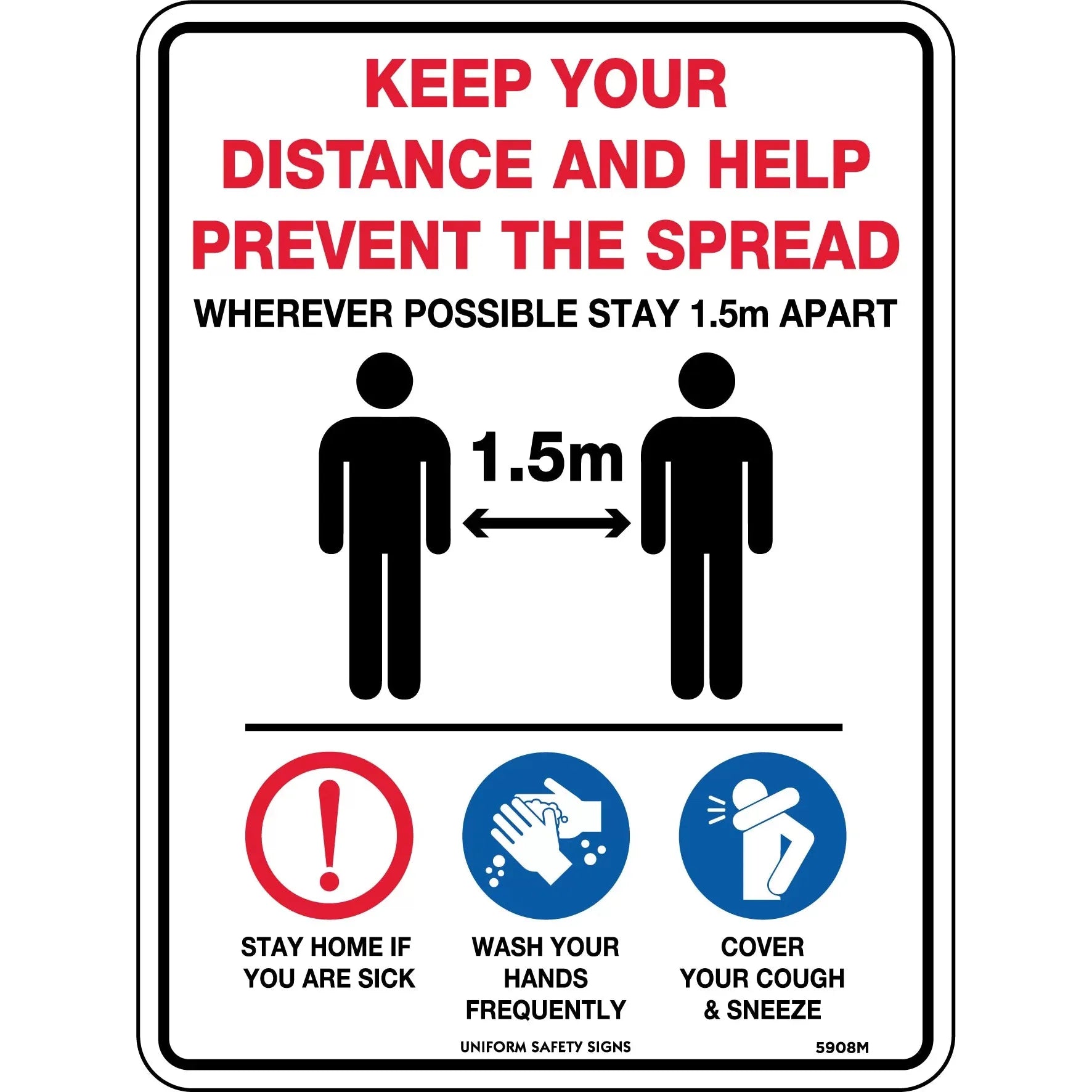 Uniform Safety Signs - 300x225mm - Poly - Keep Your Distance and Help Prevent the Spread (Social Distancing) | 5908MP
