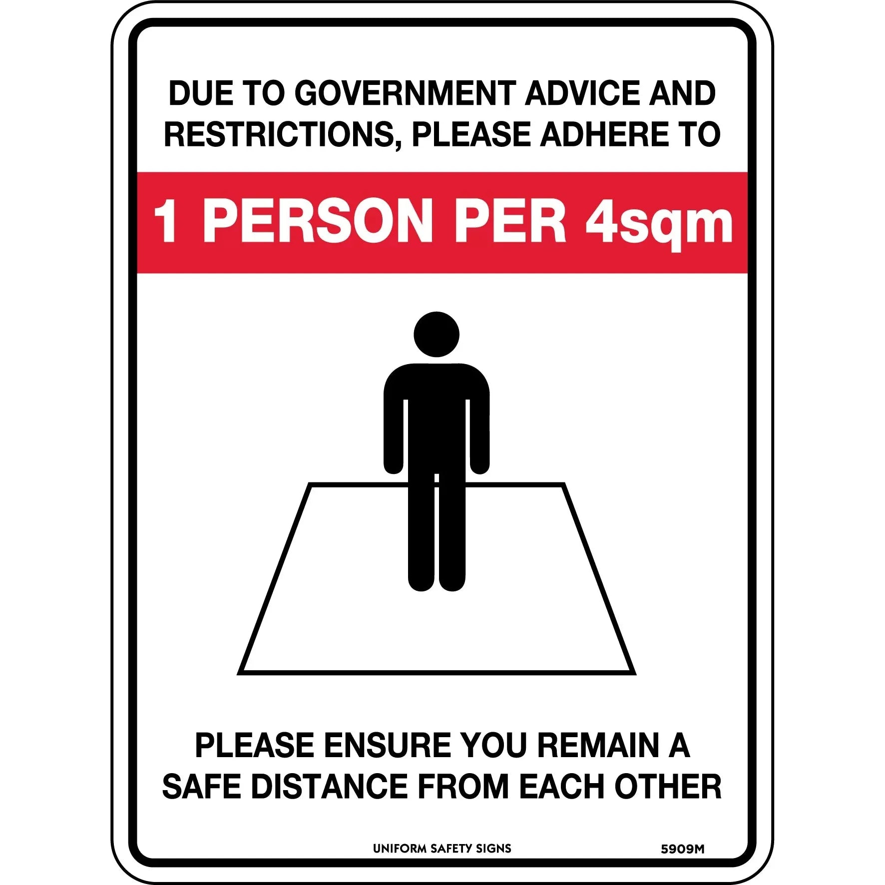 Uniform Safety Signs - 300x225mm - Poly - 1 Person per 4sqm (Social Distancing) | 5909MP