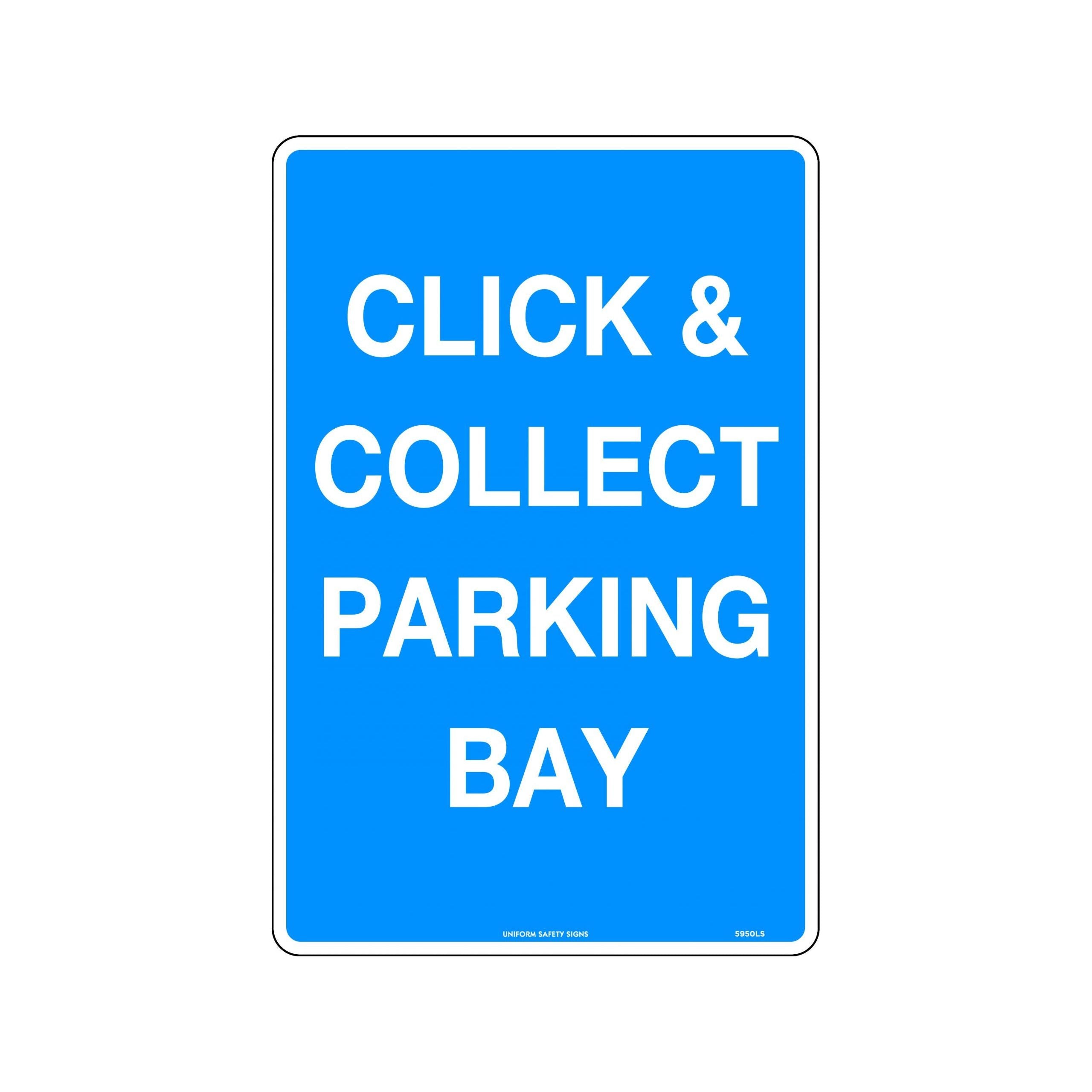 Uniform Safety Signs - 450x300mm - Metal - Click & Collect Parking Bay | 5950LSM