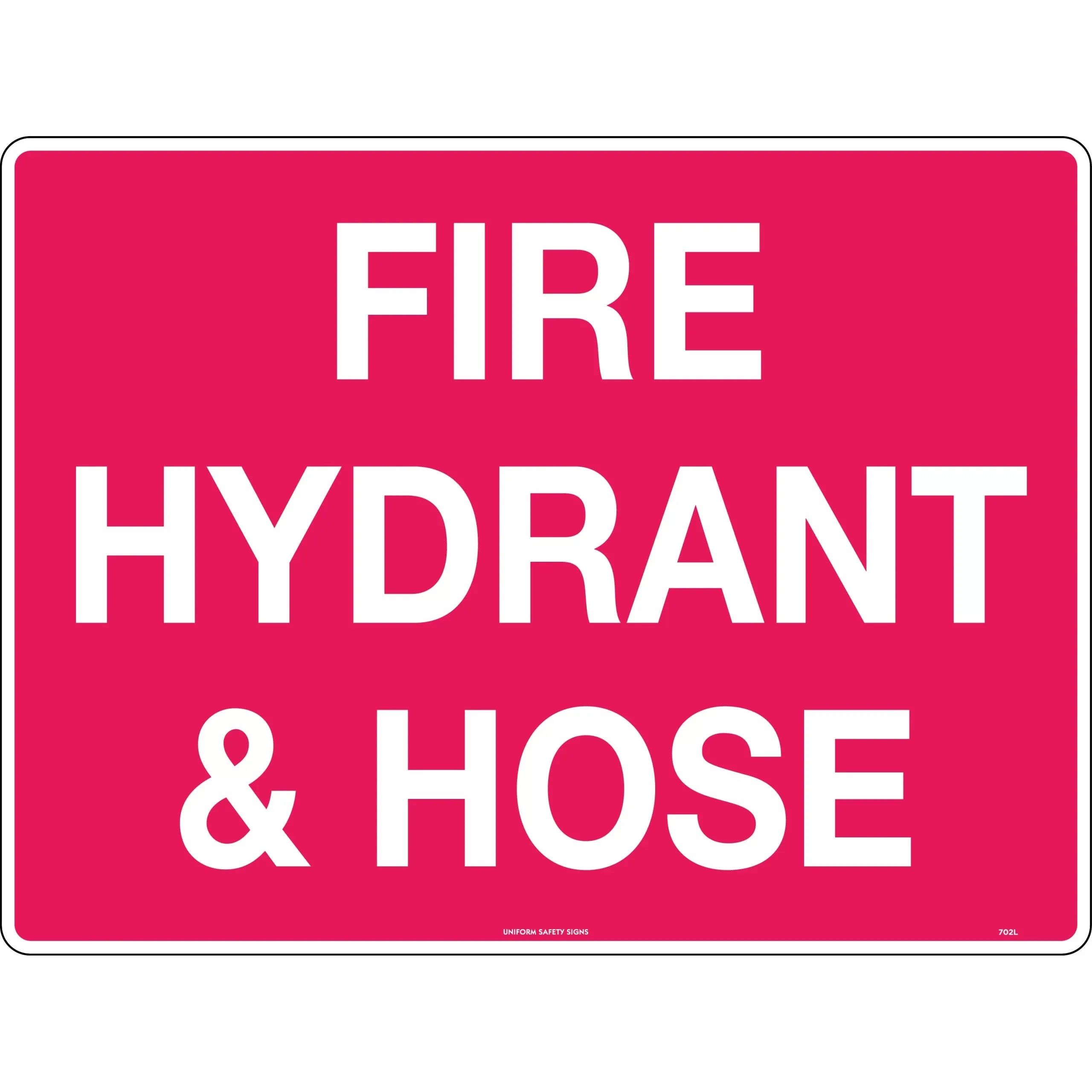 Uniform Safety Signs - 600x400mm - Poly - Fire Hydrant and Hose | 702LP