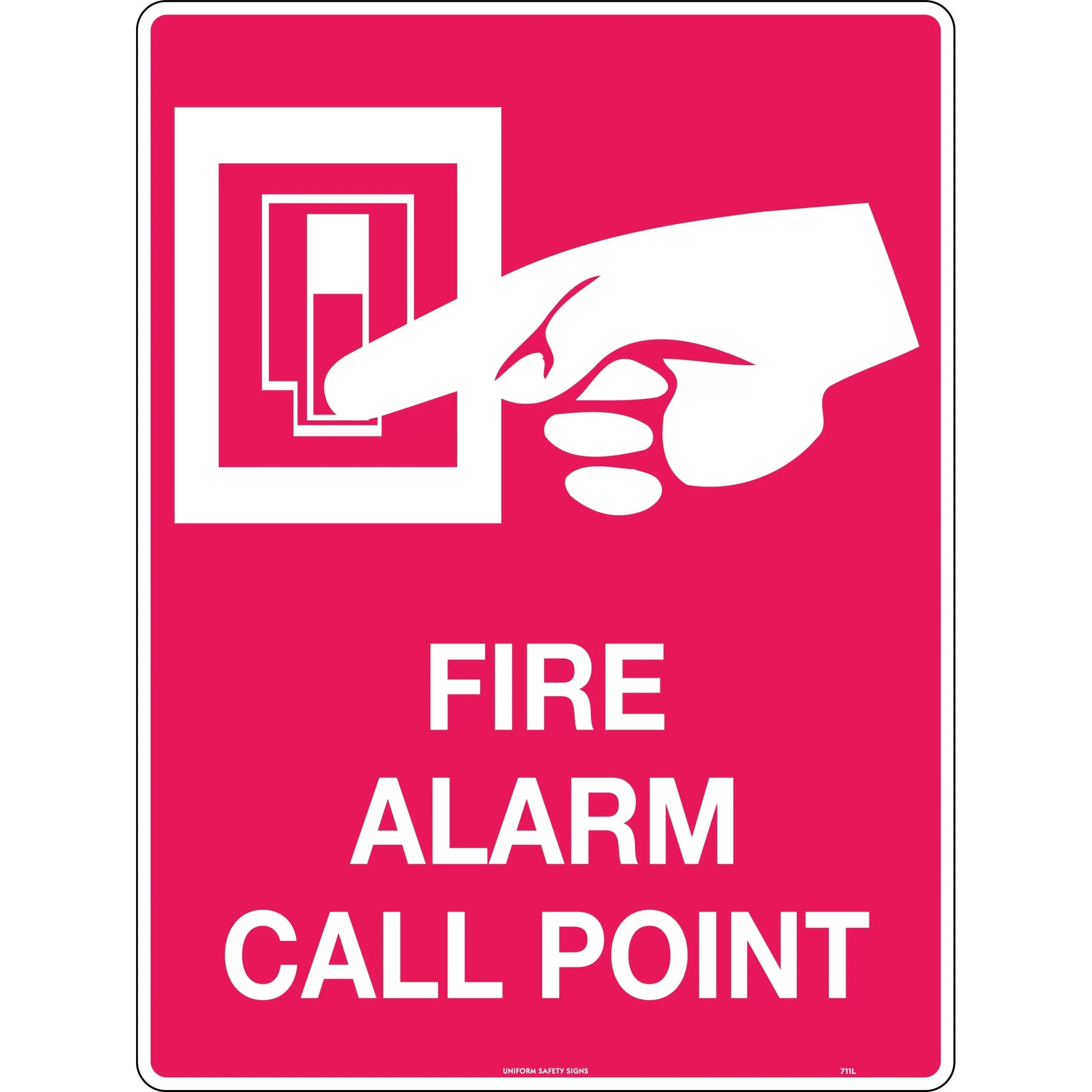 Uniform Safety Signs - 600x400mm - Poly - Fire Alarm Call Point | 711LP