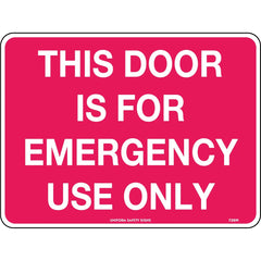 Uniform Safety Signs - 300x225mm - Self Adhesive - This Door Is For Emergency Use Only | 726MA