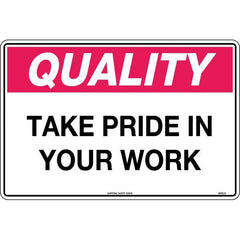 Uniform Safety Signs - 450x300mm - Poly - Quality Take Pride in Your Work | 805LSP