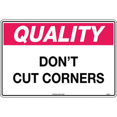 Uniform Safety Signs - 450x300mm - Poly - Quality Don't Cut Corners | 806LSP