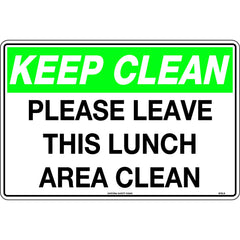 Uniform Safety Signs - 450x300mm - Poly - Keep Clean Please Leave this Lunch Area Clean | 813LSP