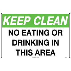 Uniform Safety Signs - 450x300mm - Poly - Keep Clean No Eating Or Drinking In This Area | 818LSP