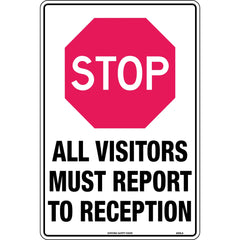Uniform Safety Signs - 450x300mm - Poly - Stop All Visitors Must Report to Reception | 833LSP