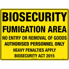 Uniform Safety Signs - 600x400mm - Metal - Biosecurity Fumigation Area | 851LM