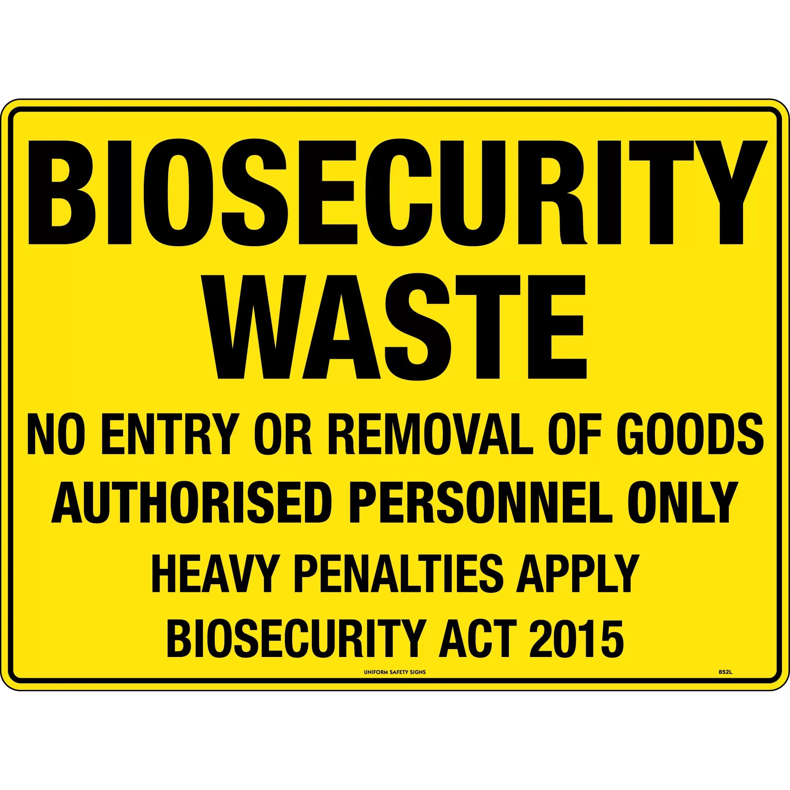 Uniform Safety Signs - 600x400mm - Metal - Biosecurity Waste | 852LM