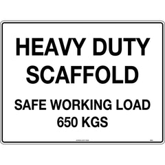Uniform Safety Signs - 600x400mm - Poly - Heavy Duty Scaffold Safe Working Load 650 Kgs | 866LP