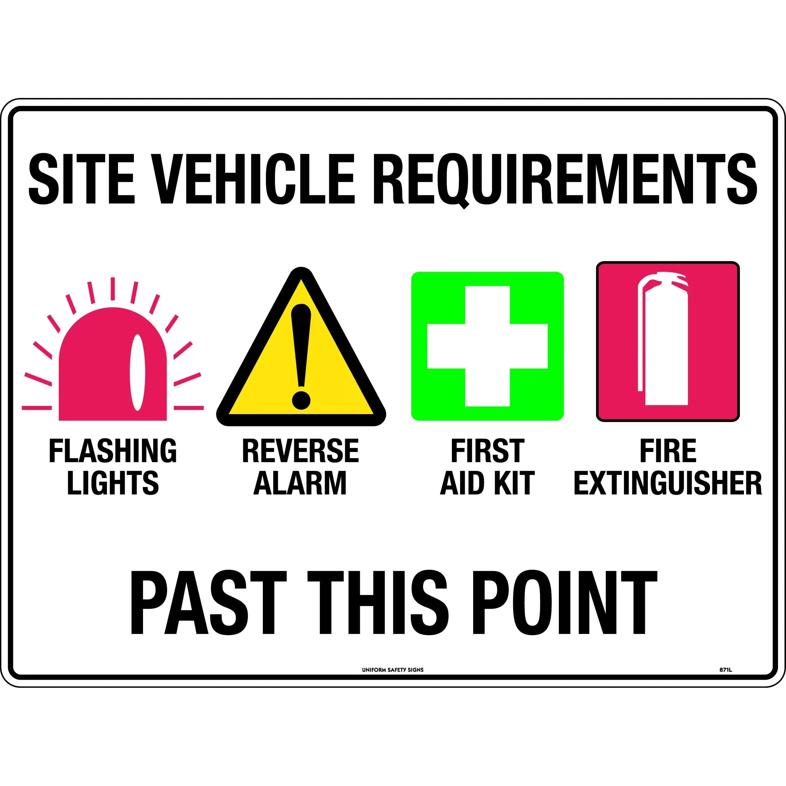 Uniform Safety Signs - 600x400mm - Metal - Site Vehicle Requirements Flashing Lights etc | 871LM