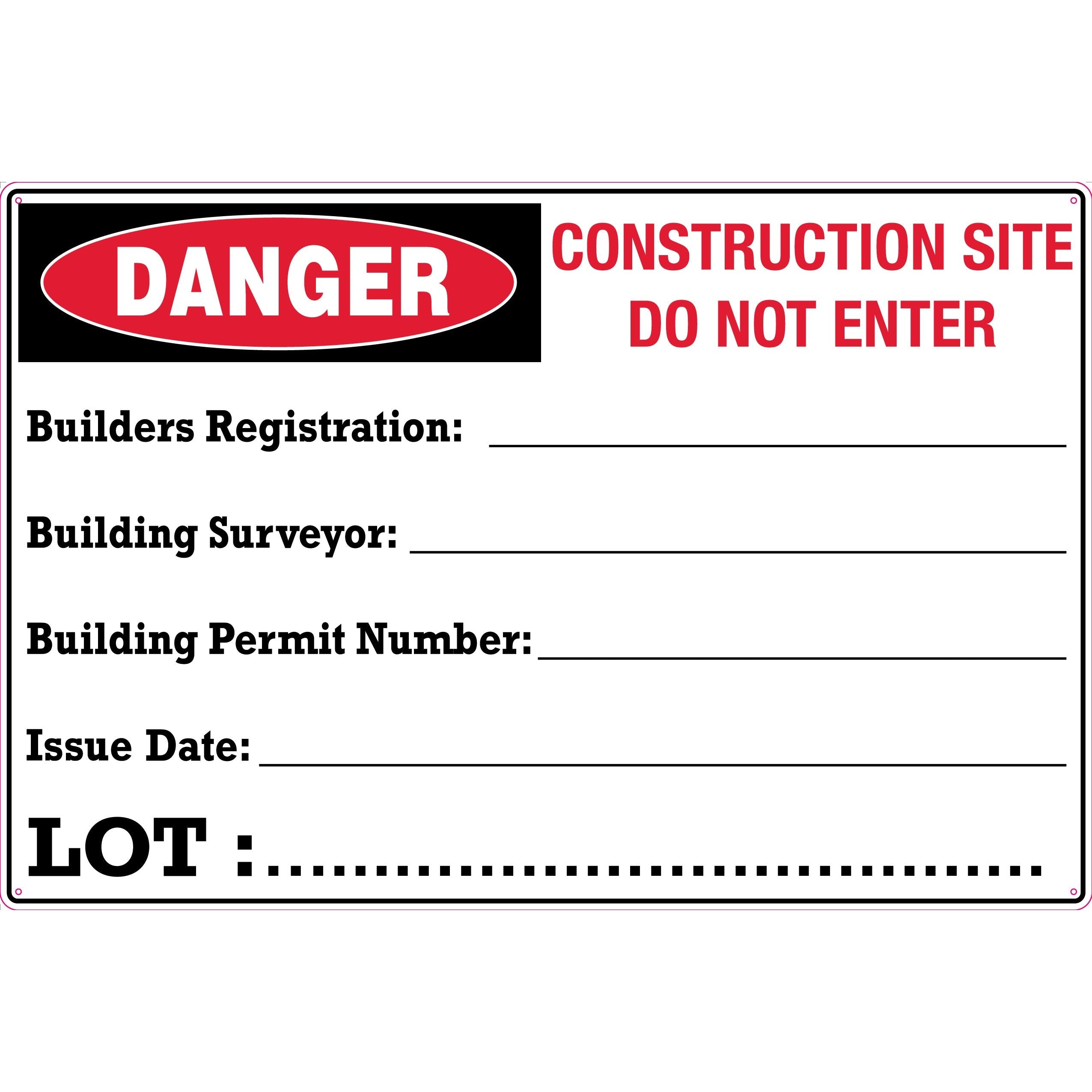 Uniform Safety Signs - 600x400mm - Corflute - Builders Registration___ Building Surveyor___ Building Permit Number___ Issu | 874LC