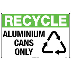 Uniform Safety Signs - 450x300mm - Poly - Recycle Aluminium Cans Only | 883LSP