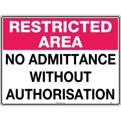 Uniform Safety Signs - 600x400mm - Poly - Restricted Area No Admittance Without Authorisation | 890LP