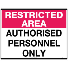 Uniform Safety Signs - 600x400mm - Metal - Restricted Area Authorised Personnel Only | 892LM