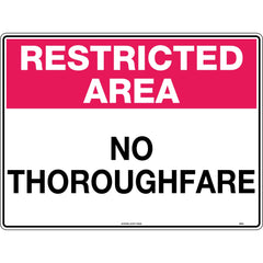 Uniform Safety Signs - 600x400mm - Poly - Restricted Area No Thoroughfare | 896LP