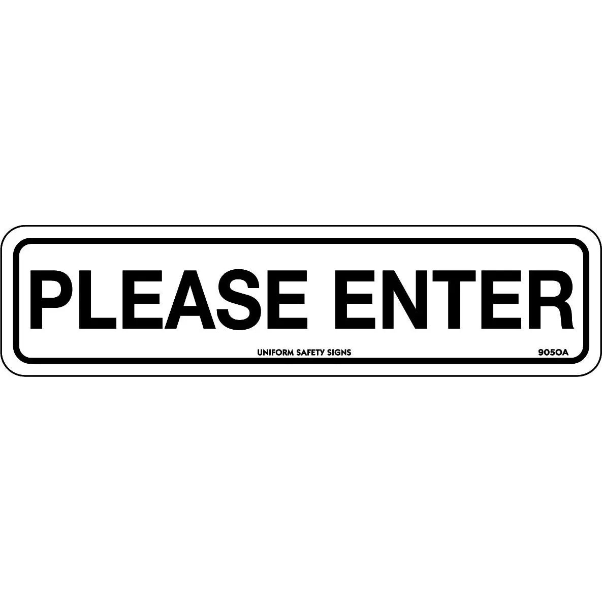 Uniform Safety Signs - 300x100mm - Self Adhesive - Please Enter | 905OMA