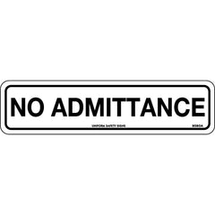 Uniform Safety Signs - 300x100mm - Self Adhesive - No Admittance | 908OMA