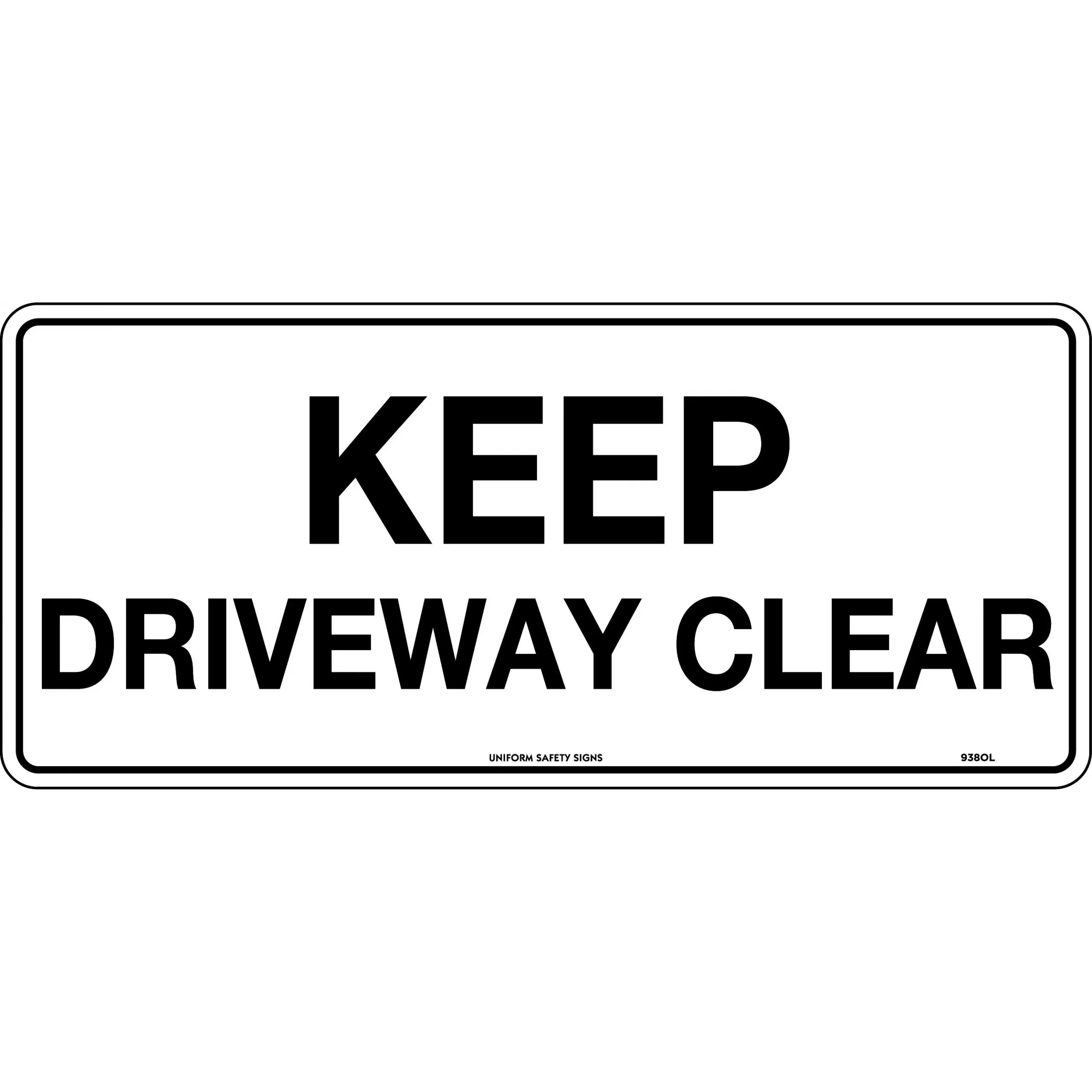 Uniform Safety Signs - 450x200mm - Metal - Keep Driveway Clear | 938OLM