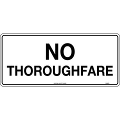 Uniform Safety Signs - 450x200mm - Poly - No Thoroughfare | 948OLP