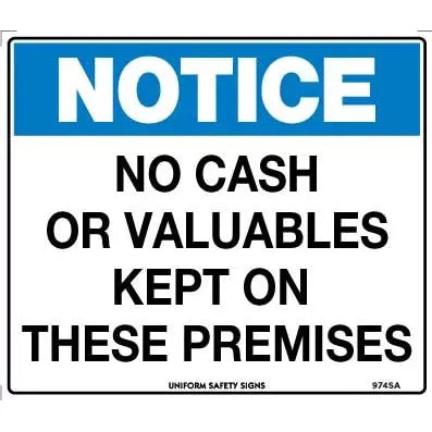 Uniform Safety Signs - 140x120mm - Self Adhesive - Pkt of 4 - Notice No Cash or Valuables Kept on These Premises | 974SA
