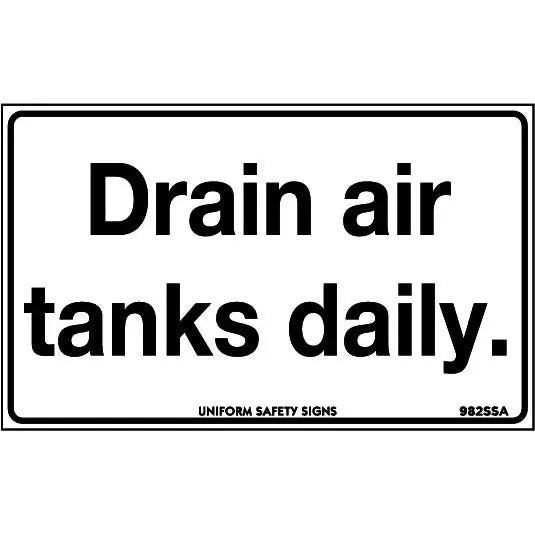Uniform Safety Signs - 90x55mm - Self Adhesive - Pkt of 10 - Drain Air Tanks Daily | 982SSA