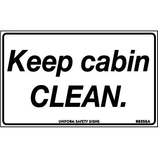 Uniform Safety Signs - 90x55mm - Self Adhesive - Pkt of 10 - Keep Cabin Clean | 983SSA