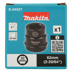 Makita - Accessories - 30mm x 62mm Impact Socket 1” Square Drive | E-24527