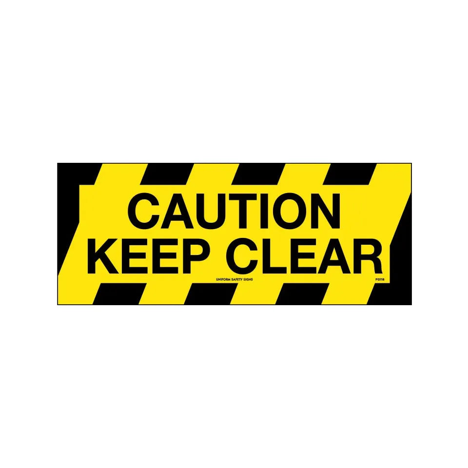Uniform Safety Signs - 450x180mm - Anti-Slip Floor Graphics - Concrete - Caution Keep Clear | FG1118
