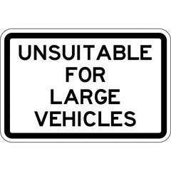 Uniform Safety Signs - 450x300mm - Aluminium - Class 1 Reflective - Unsuitable For Large Vehicles | G9-41A
