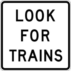 Uniform Safety Signs - 900x900mm - Aluminium - Class 1 - Reflective - Look For Trains | G9-48C