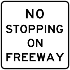 Uniform Safety Signs - 1400x1400mm - Aluminium - Class 1 - No Stopping On Freeway | G9-70