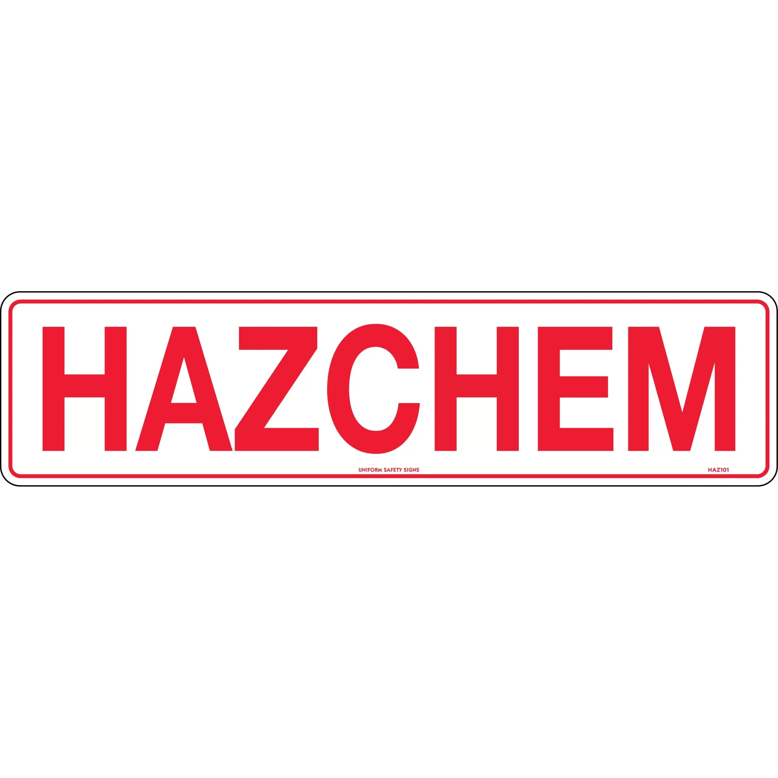 Uniform Safety Signs - 600x150mm - Metal - Hazchem | HAZ101M