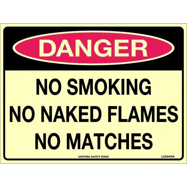 Uniform Safety Signs - 240x180mm - Self Adhesive - Luminous - Dange No Smoking No Naked Flames No Matches | LU204DA