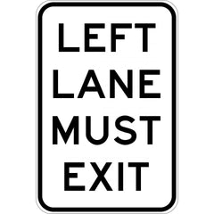 Uniform Safety Signs - 800x1200mm - Aluminium - Class 1 - Left Lane Must Exit | R2-19
