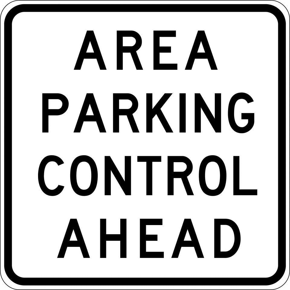 Uniform Safety Signs - 600x600mm - Aluminium - Class 2 - Area Parking Control Ahead | R5-64A