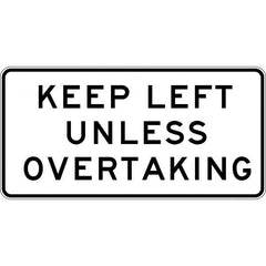 Uniform Safety Signs - 1800 x 900mm - Aluminium - Class 1 - Keep Left Unless Overtaking | R6-29B