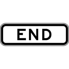 Uniform Safety Signs - 450x150mm - Aluminium - Class 1 - End | R7-4B