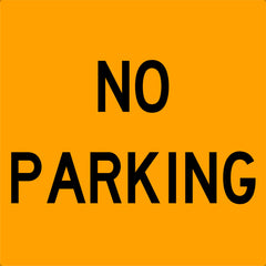 Uniform Safety Signs - 600 x 600mm - Metal - Class 1 - No Parking - Black on Yellow | SG211