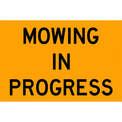Uniform Safety Signs - 900x600mm - Metal - Class 1 - Mowing In Progress | SG520