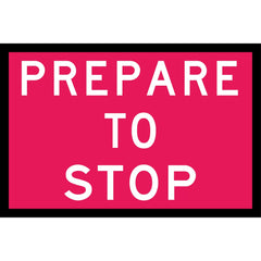 Uniform Safety Signs - Boxed Edge - 1200 x 900mm - Class 1 Reflective - Prepare to Stop (W/R) | T1-18B