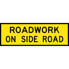 Uniform Safety Signs - Boxed Edge - 1800 x 600mm - Class 1 Reflective - Roadwork on Side Road (B/Y) | T1-25