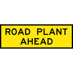 Uniform Safety Signs - Boxed Edge - 1800 x 600mm - Class 1 Reflective - Road Plant Ahead (B/Y) | T1-3-2