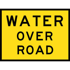 Uniform Safety Signs - 1200 x 900mm - Boxed Edge - Class 1 - Water Over Road | T2-13B