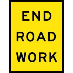 Uniform Safety Signs - Boxed Edge - 1800 x 600mm - Class 1 Reflective - End Roadwork (B/Y) | T2-16