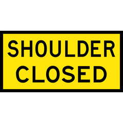 Uniform Safety Signs - 1200 x 600mm - Boxed Edge - Class 1 - Shoulder Closed | T2-19A