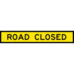 Uniform Safety Signs - Boxed Edge - 1800 x 300mm - Class 1 Reflective - Road Closed (B/W) | T2-4
