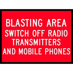 Uniform Safety Signs - Boxed Edge - 1200x900mm - Class 1 Reflective - Blasting Area - Switch off Radio Transmitters & Mobile Phones (W/R) | T4-7