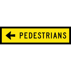Uniform Safety Signs - 1200 x 300mm - Boxed Edge - Class 1 - Pedestrians (Arrow Left) | T8-2L