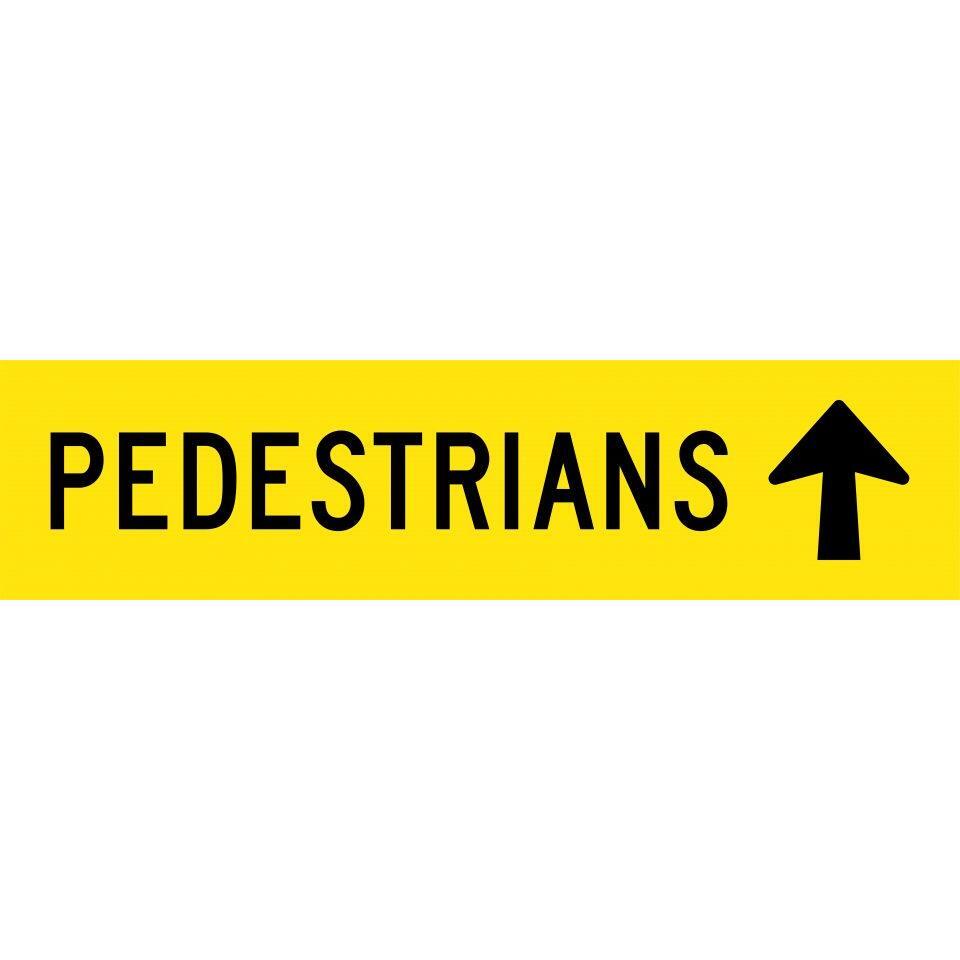 Uniform Safety Signs - 1200x300mm - Corflute - Class 1 - Pedestrians (Arrow Up) | T9-17
